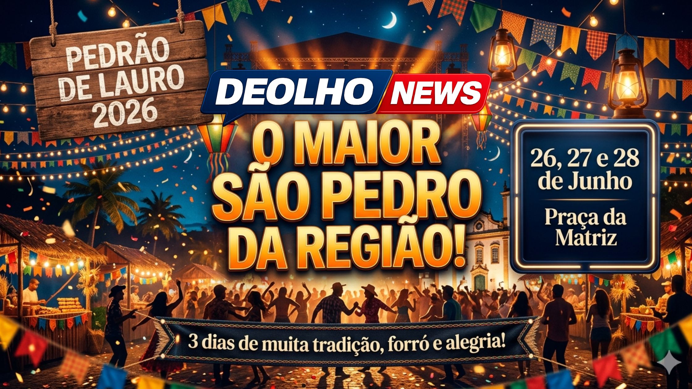 Pedrão de Lauro 2026