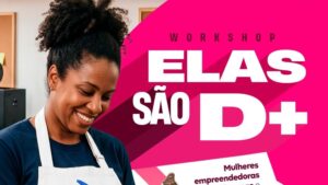 Prefeitura realiza workshop para capacitar mulheres empreendedoras com estratégias de planejamento e empregabilidade